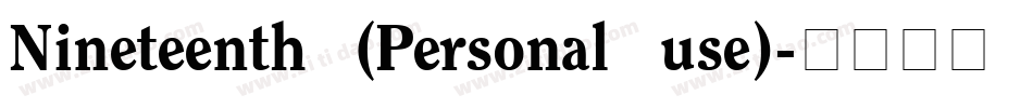 Nineteenth (Personal use)字体转换